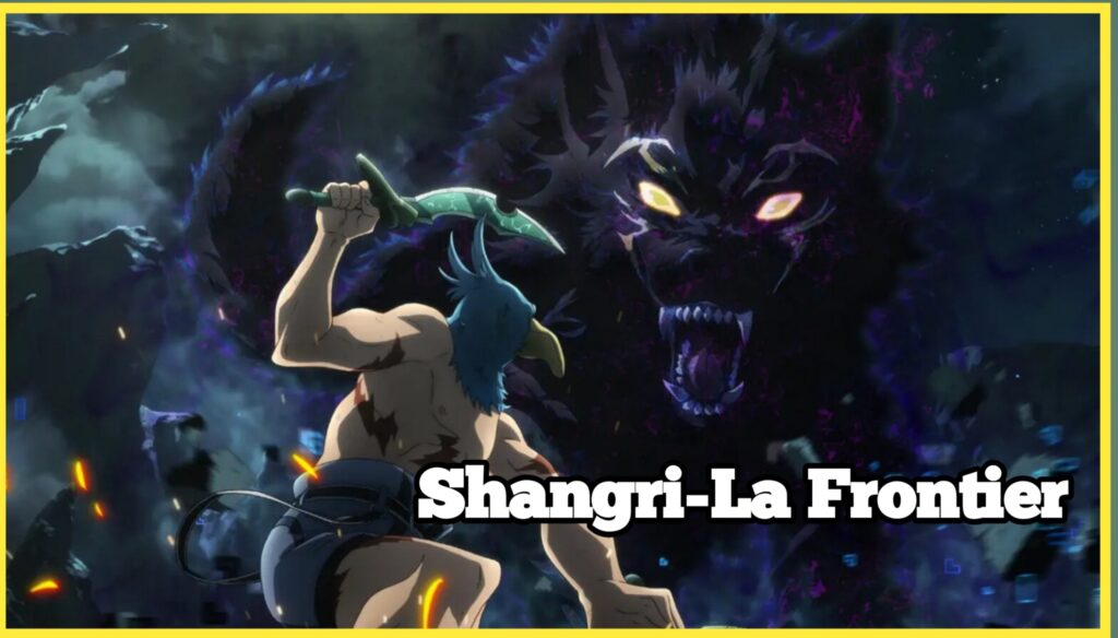 Shangri-La Frontier anime hindi dubbed
